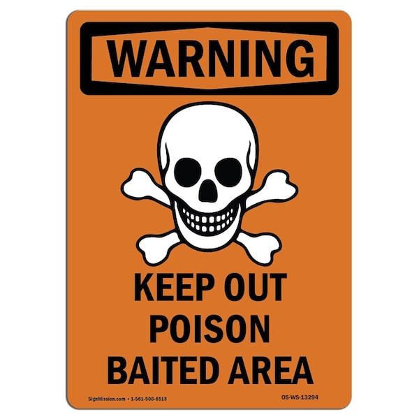 Safety Sign, OSHA WARNING, 5" Height, Keep Out Poison Baited Area, Portrait, 10PK